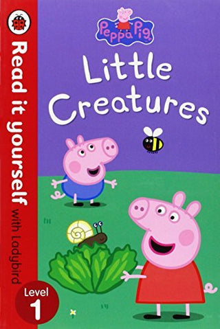 Little Creatures - Read It Yourself With Ladybird, Level 1