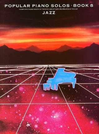 Popular Piano Solos Book 8 Jazz