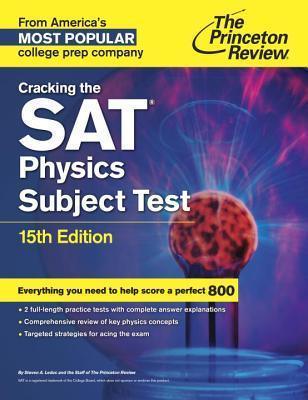 Cracking The Sat Physics Subject Test, 15th Edition - Thryft