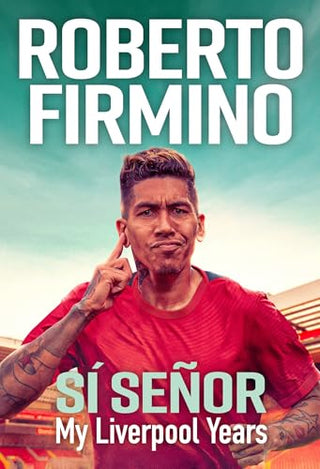 Sí Señor: My Liverpool Years