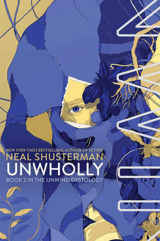 Unwholly - Unwind Dystology