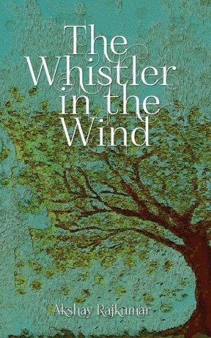 The Whistler in the Wind - Thryft