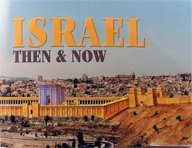 Israel: Then and Now