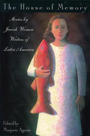 House of Memory : Stories by Jewish Women of Latin America - Thryft