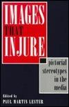 Images That Injure - Pictorial Stereotypes In The Media - Thryft
