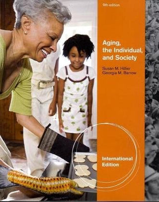 Aging, the Individual, and Society