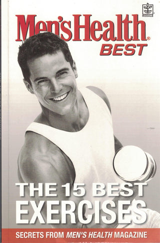 Men's Health Best The 15 Best Exercises - Thryft