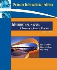 Mathematical Proofs - A Transition To Advanced Mathematics - Thryft