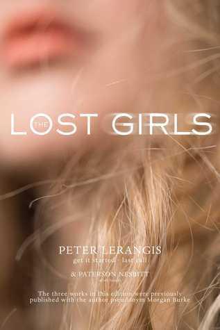 The Lost Girls : Get It Started; After Hours; Last Call - Thryft