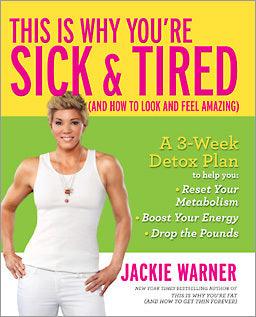 This Is Why You're Sick and Tired : (And How to Look and Feel Amazing) - Thryft