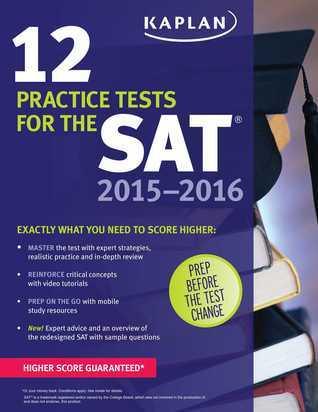 Kaplan 12 Practice Tests for the SAT 2015-2016 - Thryft