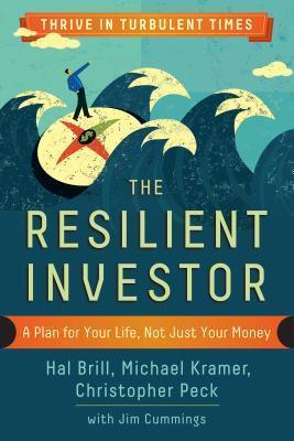 The Resilient Investor					A Plan for Your Life, Not Just Your Money - Thryft