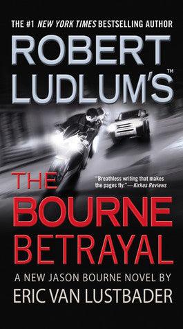 Robert Ludlum's (TM) The Bourne Betrayal - Thryft