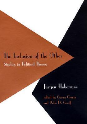 The Inclusion of the Other : Studies in Political Theory - Thryft