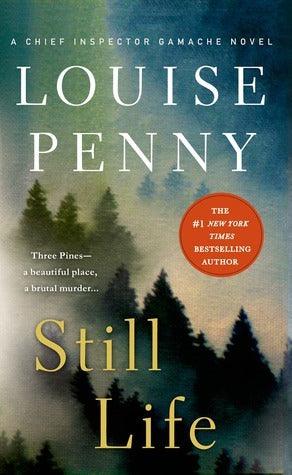 Still Life : A Chief Inspector Gamache Novel - Thryft