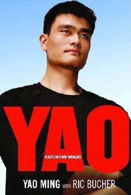 Yao : A Life in Two Worlds - Thryft