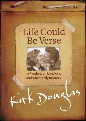 Life Could Be Verse : Reflections on Love, Loss, and What Really Matters - Thryft