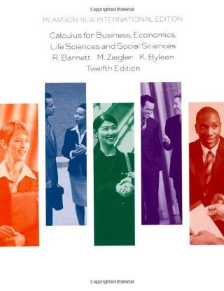 Calculus for Business, Economics, Life Sciences and Social Sciences - Pearson New International Edition - Thryft