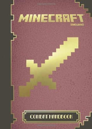 Minecraft Handbook 3: The Combat Handbook