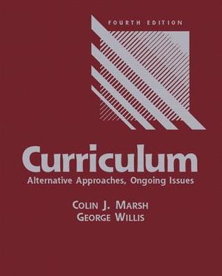 Curriculum - Alternative Approaches, Ongoing Issues - Thryft