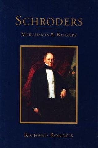 Schroders : Merchants & Bankers - Thryft