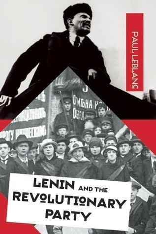 Lenin And The Revolutionary Party - Thryft