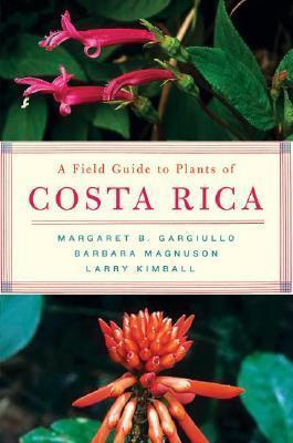 A Field Guide To Plants Of Costa Rica - Thryft