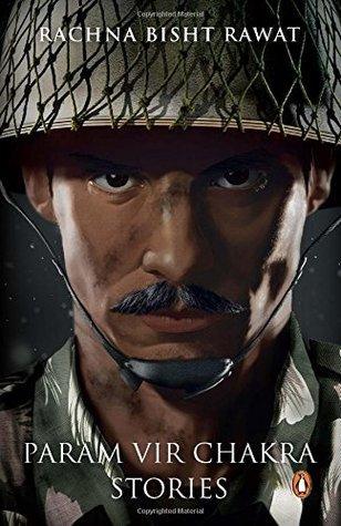 The Brave - Param Vir Chakra Stories - Thryft