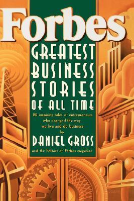 Forbes Greatest Business Stories of All Time