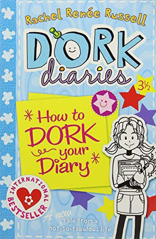 Dork Diaries 3: How to Dork Your Diary