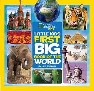 Little Kids' First Big Book of the World