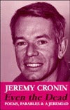 Even the Dead: Poems, Parables and a Jeremiad