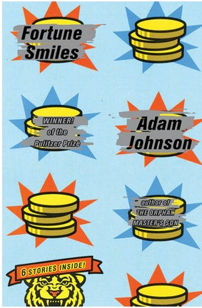 Fortune Smiles: Stories
