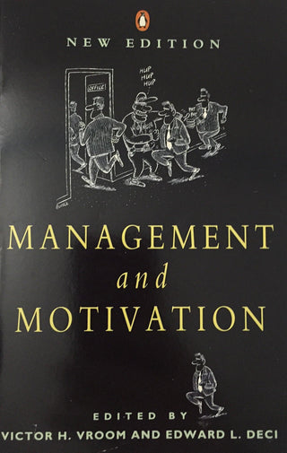 Management And Motivation : Selected Readings - Thryft