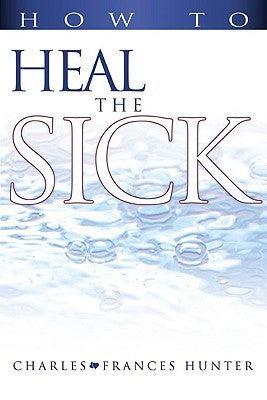 How to Heal the Sick - Thryft