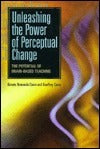 Unleashing the Power of Perceptual Change: The Potential of Brain-Based Teaching