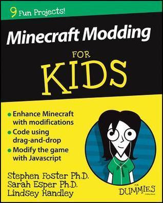 Minecraft Modding For Kids For Dummies - Thryft