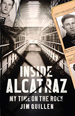 Inside Alcatraz: My Time on the Rock - Thryft