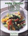 Food & Wine Magazine's the Food Lover's Low-Fat Cookbook - Thryft