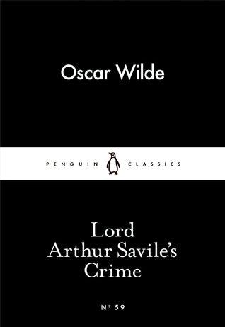Lord Arthur Savile's Crime - Thryft