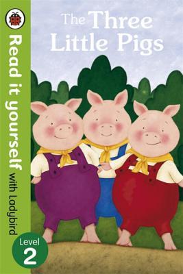 Read It Yourself: The Three Little Pigs