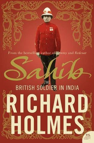Sahib : The British Soldier in India 1750-1914 - Thryft