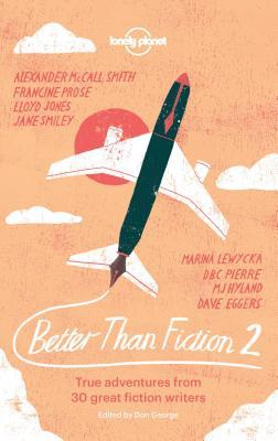 Better Than Fiction 2