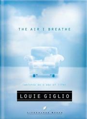 The Air I Breathe: Worship as a Way of Life