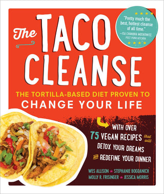 The Taco Cleanse - Thryft