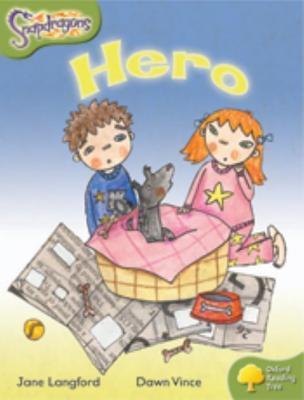 Oxford Reading Tree: Level 7: Snapdragons: Hero