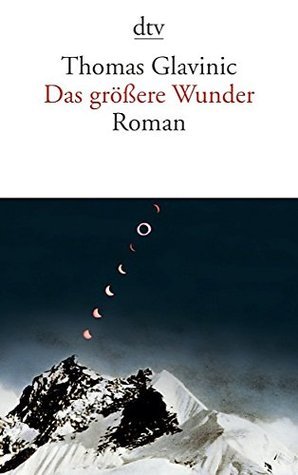 Das Grossere Wunder