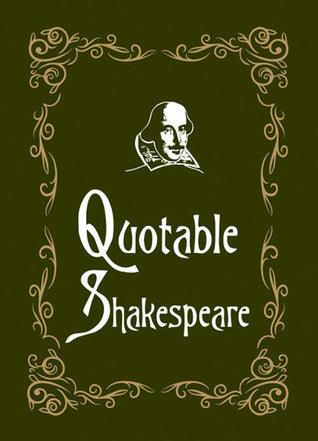Quotable Shakespeare - Thryft