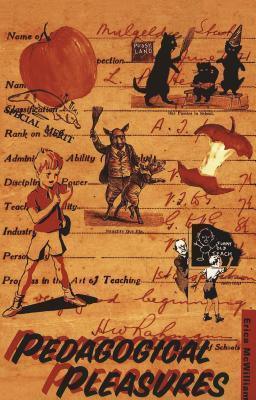 Pedagogical Pleasures - Thryft