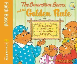The Berenstain Bears and the Golden Rule - Thryft
